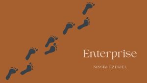 Enterprise by Nissim Ezekiel